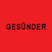 Ges&uuml;nder